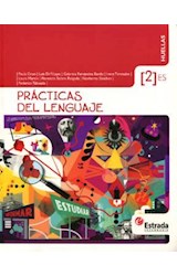 Papel PRACTICAS DEL LENGUAJE 2 ESTRADA HUELLAS (ES) (NOVEDAD 2013)
