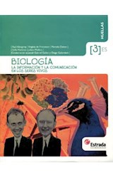 Papel BIOLOGIA 3 ESTRADA HUELLAS (ES) LA INFORMACION Y LA COMUNICACION EN LOS SERES VIVOS