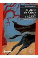 Papel JINETE SIN CABEZA LA LEYENDA DE SLEEPY HOLLOW (COLECCION AZULEJOS 19)