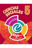 Papel CIENCIAS SOCIALES 5 ESTRADA (ALGO EN COMUN) (NOVEDAD 2017)