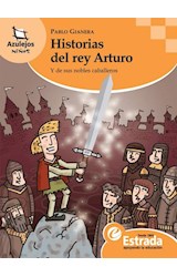 Papel HISTORIAS DEL REY ARTURO Y DE SUS NOBLES CABALLEROS (COLECCION AZULEJOS 17)