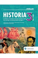 Papel HISTORIA 3 ESTRADA HUELLAS (NES) (CABA) LOS ESTADOS NACIONALES EN EUROPA Y AMERICA DESDE FINES...