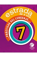 Papel PRACTICAS DEL LENGUAJE 7 ESTRADA DE A UNO (NOVEDAD 2022)