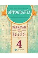 Papel ORTOGRAFIA PARA DAR EN LA TECLA 4 ESTRADA (NOVEDAD 2023)