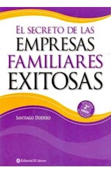 Papel SECRETO DE LAS EMPRESAS FAMILIARES EXITOSAS [2 EDICION]