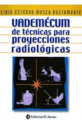 Papel VADEMECUM DE TECNICAS PARA PROYECCIONES RADIOLOGICAS