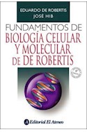 Papel FUNDAMENTOS DE BIOLOGIA CELULAR Y MOLECULAR (4 EDICION)