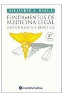 Papel FUNDAMENTOS DE MEDICINA LEGAL DEONTOLOGIA Y BIOETICA