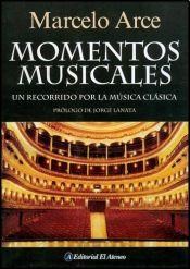 Papel MOMENTOS MUSICALES UN RECORRIDO POR LA MUSICA CLASICA