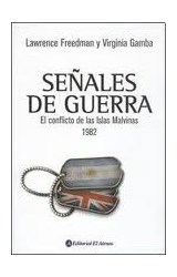Papel SEÑALES DE GUERRA EL CONFLICTO DE LAS ISLAS MALVINAS 1982