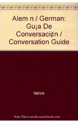 Papel ALEMAN GUIA DE CONVERSACION (FRASES - VOCABULARIO - DATOS IMPRESCINDIBLES)