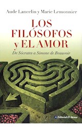 Papel FILOSOFOS Y EL AMOR DE SOCRATES A SIMONE DE BEAUVOIR (RUSTICA)