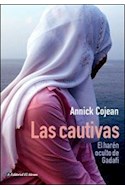 Papel CAUTIVAS EL HAREN OCULTO DE GADAFI