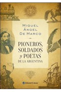 Papel PIONEROS SOLDADOS Y POETAS DE LA ARGENTINA