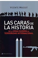 Papel CARAS DE LA HISTORIA DE LA GRAN GUERRA AL TERRORISMO IN  TERNACIONAL