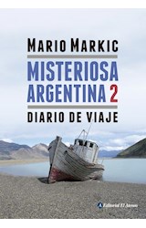 Papel MISTERIOSA ARGENTINA 2 DIARIO DE VIAJE