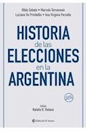 Papel HISTORIA DE LAS ELECCIONES EN LA ARGENTINA (EPILOGO DE NATALIO BOTANA)