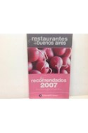 Papel RESTAURANTES DE BUENOS AIRES 2007 LOS RECOMENDADOS