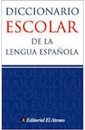Papel DICCIONARIO ESCOLAR DE LA LENGUA ESPAÑOLA (BOLSILLO)