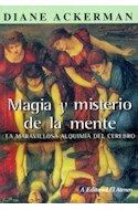 Papel MAGIA Y MISTERIO DE LA MENTE LA MARAVILLOSA ALQUIMIA DE