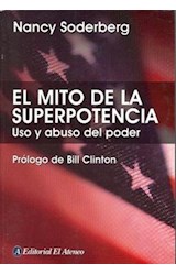 Papel MITO DE LA SUPERPOTENCIA USO Y ABUSO DEL PODER