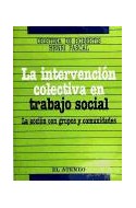 Papel INTERVENCION COLECTIVA EN TRABAJO SOCIAL