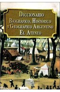 Papel DICCIONARIO BIOGRAFICO HISTORICO Y GEOGRAFICO ARGENTINO