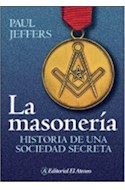 Papel MASONERIA HISTORIA DE UNA SOCIEDAD SECRETA