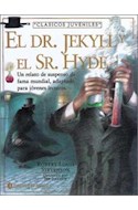 Papel DR JECKYLL Y EL SR HYDE (CLASICOS JUVENILES) (CARTONE)