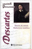Papel DISCURSO DEL METODO - MEDITACIONES METAFISICAS (COLECCION GRANDES PENSADORES) (CARTONE)