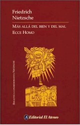 Papel MAS ALLA DEL BIEN Y DEL MAL - ECCE HOMO (BIBLIOTECA CONMEMORATIVA NIETZSCHE) (CARTONE)