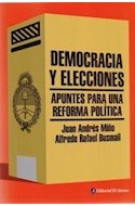 Papel DEMOCRACIA Y ELECCIONES APUNTES PARA UNA REFORMA POLITICA