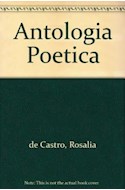 Papel ANTOLOGIA POETICA [DE CASTRO ROSALIA] (POETAS HISPANOAMERICANOS DE AYER Y DE HOY)
