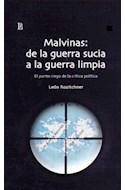 Papel MALVINAS DE LA GUERRA SUCIA A LA GUERRA LIMPIA EL PUNTO  (RUSTICO)