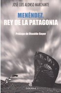 Papel MENENDEZ REY DE LA PATAGONIA (RUSTICA)