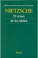 Papel OCASO DE LOS IDOLOS (OBRAS MAESTRAS DEL PENSAMIENTO 117)