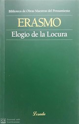 Papel ELOGIO DE LA LOCURA (COLECCION BIBLIOTECA DE OBRAS MAESTRAS DEL PENSAMIENTO 122)