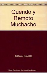 Papel QUERIDO Y REMOTO MUCHACHO (POETAS HISPANOAMERICANOS DE AYER Y DE HOY)