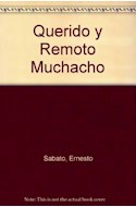 Papel QUERIDO Y REMOTO MUCHACHO (POETAS HISPANOAMERICANOS DE AYER Y DE HOY)
