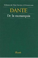 Papel DE LA MONARQUIA (BIBLIOTECA DE OBRAS MAESTRAS DEL PENSAMIENTO 57)