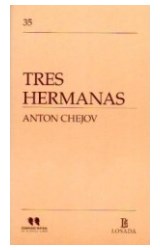 Papel TRES HERMANAS (COMPLEJO TEATRAL DE BUENOS AIRES)