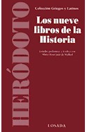 Papel NUEVE LIBROS DE LA HISTORIA (COLECCION GRIEGOS Y LATINOS)