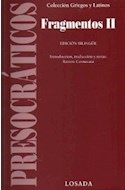Papel FRAGMENTOS II [EDICION BILINGUE GRIEGO - ESPAÑOL] (COLECCION GRIEGOS Y LATINOS)