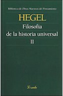 Papel FILOSOFIA DE LA HISTORIA UNIVERSAL II (BIBLIOTECA DE OBRAS MAESTRAS DEL PENSAMIENTO 102)