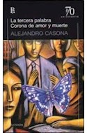 Papel TERCERA PALABRA / CORONA DE AMOR Y MUERTE (COLECCION 70 ANIVERSARIO)