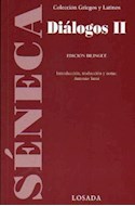 Papel DIALOGOS II [EDICION BILINGUE LATIN - ESPAÑOL] (COLECCION GRIEGOS Y LATINOS)