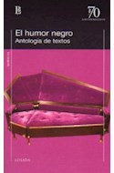 Papel HUMOR NEGRO ANTOLOGIA DE TEXTOS (COLECCION 70 ANIVERSARIO)