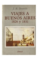Papel VIAJES A BUENOS AIRES 1826 Y 1831 (IOGRAFIA) (RUSTICA)