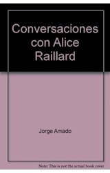 Papel JORGE AMADO CONVERSACIONES CON ALICE RAILLARD