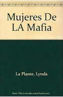 Papel MUJERES DE LA MAFIA (GRANDES NOVELISTAS)